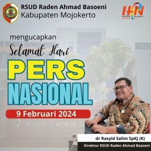 RSUD R.A Basoeni Kabupaten Mojokerto Mengucapkan Hari Pers Nasional ke-78 Tahun 2024