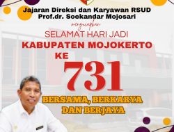 RSUD Prof.dr. Soekandar Mojosari Mengucapkan Hari Jadi Kabupaten Mojokerto ke -731