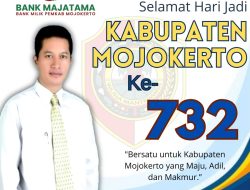 Jajaran Direksi dan Karyawan Bank Majatama Mojokerto Mengucapkan Selamat HUT Kabupaten Mojokerto ke 732 THN.