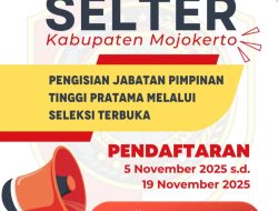 Pemkab Mojokerto Buka Seleksi Terbuka Tiga Jabatan Pimpinan Tinggi Pratama, Pendaftaran 5–19 November 2025