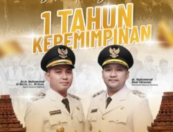 Satu Tahun Kepemimpinan, Bupati Al Barra dan Wabup Rizal Catat Sejumlah Capaian Strategis