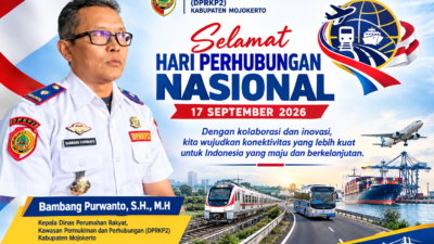 Dinas Perumahan Rakyat, Kawasan Permukiman dan Perhubungan (DPRKP2) Kabupaten Mojokerto Mengucapkan Selamat Hari Perhubungan Nasional 2026